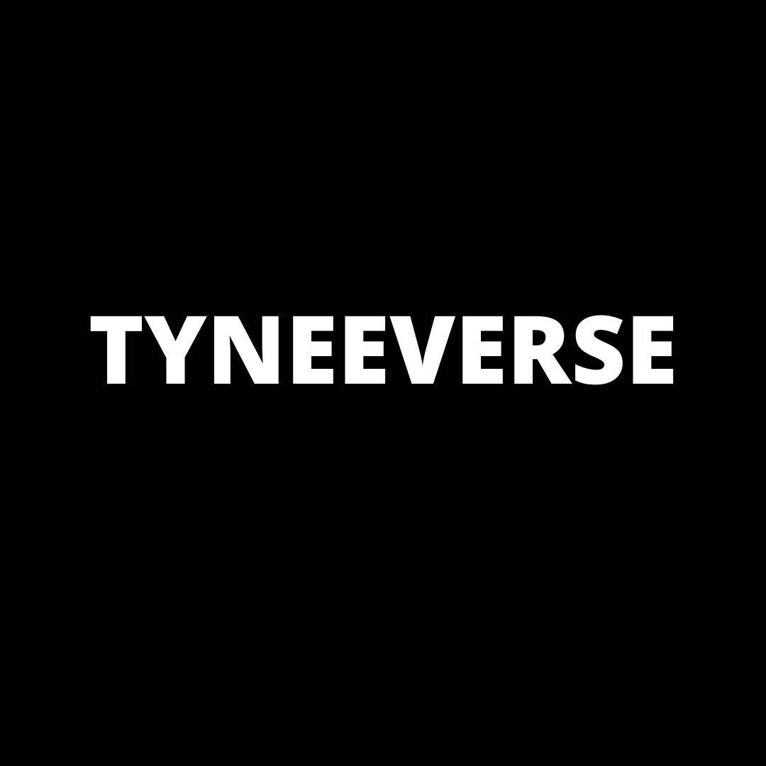 TYNEEVERSE